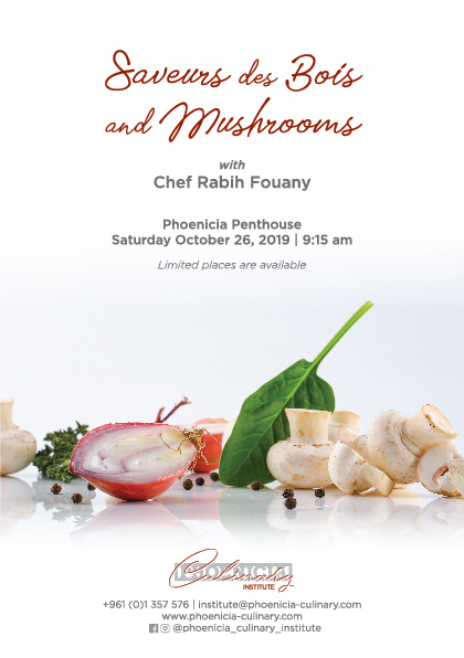 Saveurs des Bois and Mushrooms with Chef Rabih Fouany