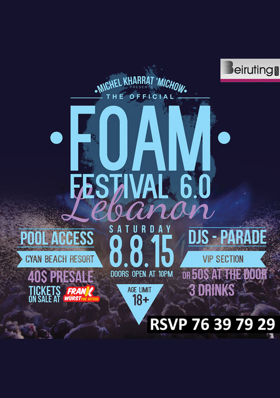 Foam Fest 6.0 by Michel Kharrat Part 1
