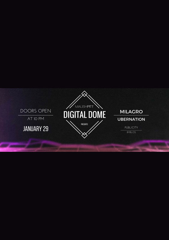 MAUSHPITT Presents: DIGITAL DOME