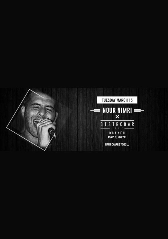 Nour Nimri at BistroBar Live Dbayeh