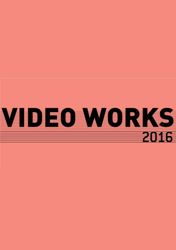 VIDEO WORKS 2016