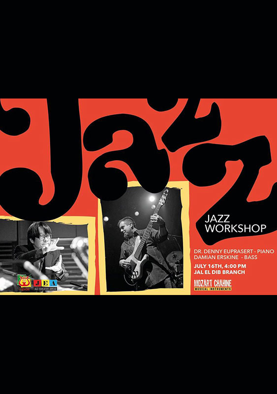 Jazz Workshop with Dr Denny Euprasert & Damian Erskine