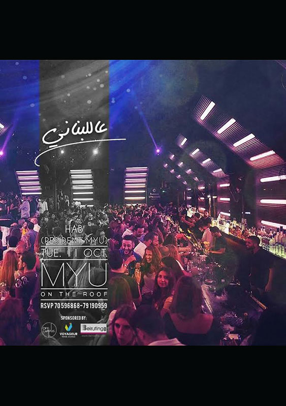 3al Lebnene at Myu On The Roof 