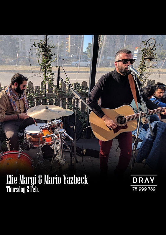 Elie Margi and Mario Yazbeck at Dray