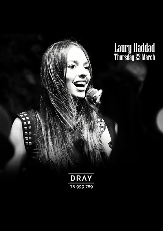 Laury Haddad Live at Dray