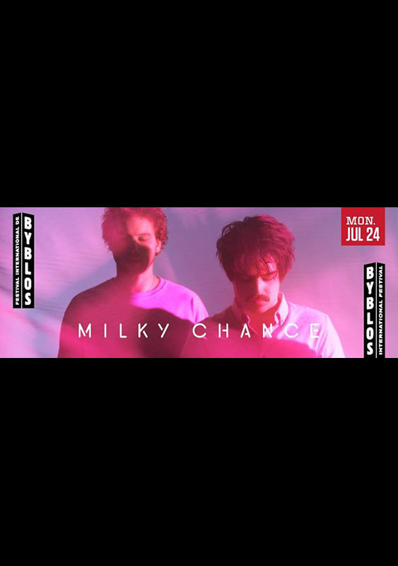 Milky Chance at Byblos Int Festival