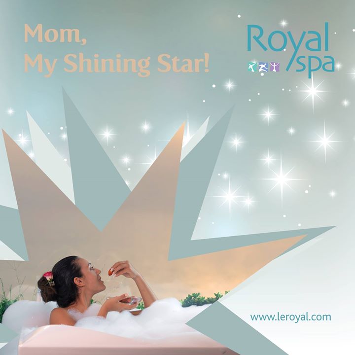 Royal Spa Mom My Shining Star