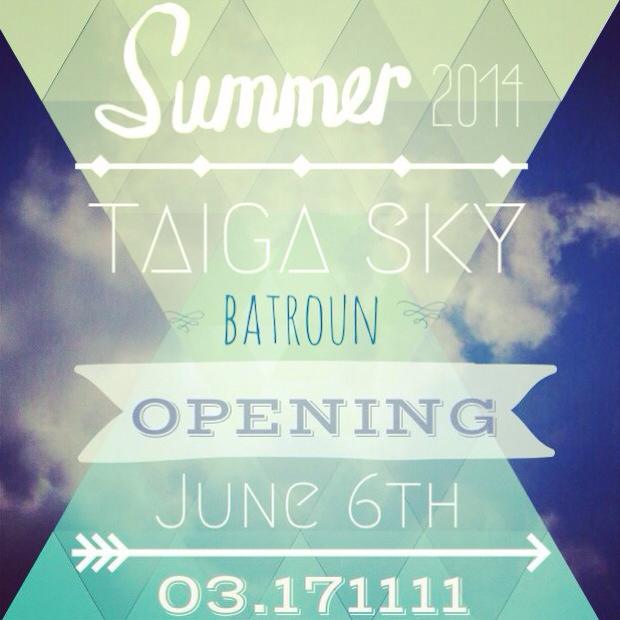 Opening of Taiga Sky