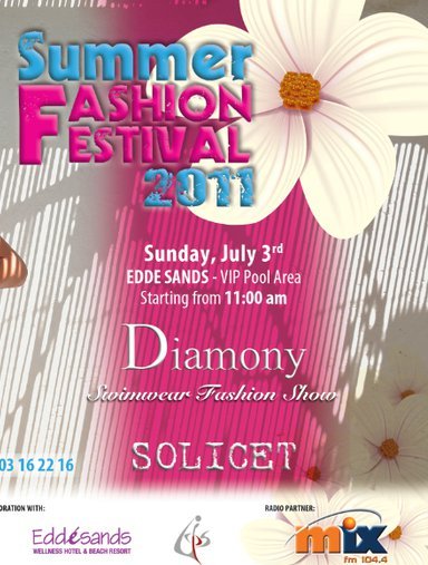 Summer Fashion Festival 2011 "Organised by solicet"