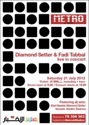 Diamond Setter & Fadi Tabbal live at Metro