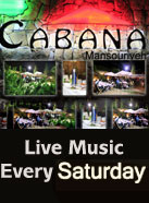 Cabana on Saturday Night