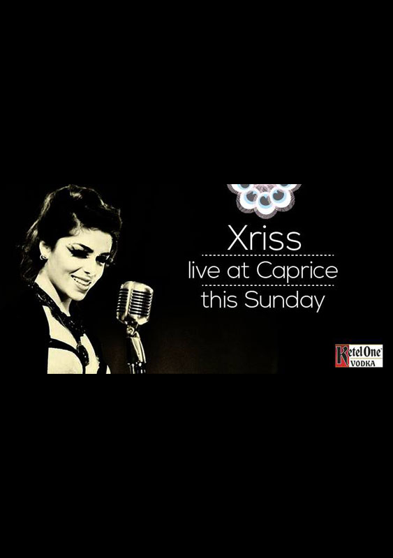 Xriss live at Caprice