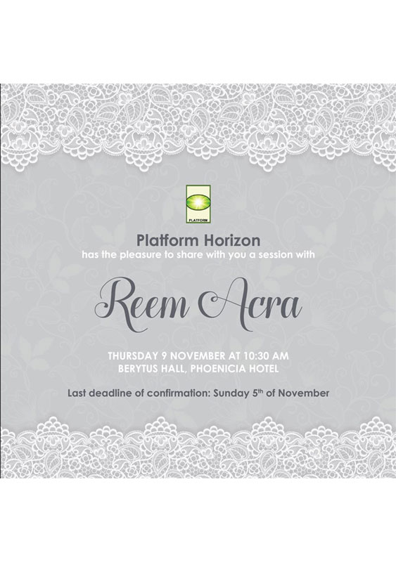 Platform Horizon-A Session with Reem Acra
