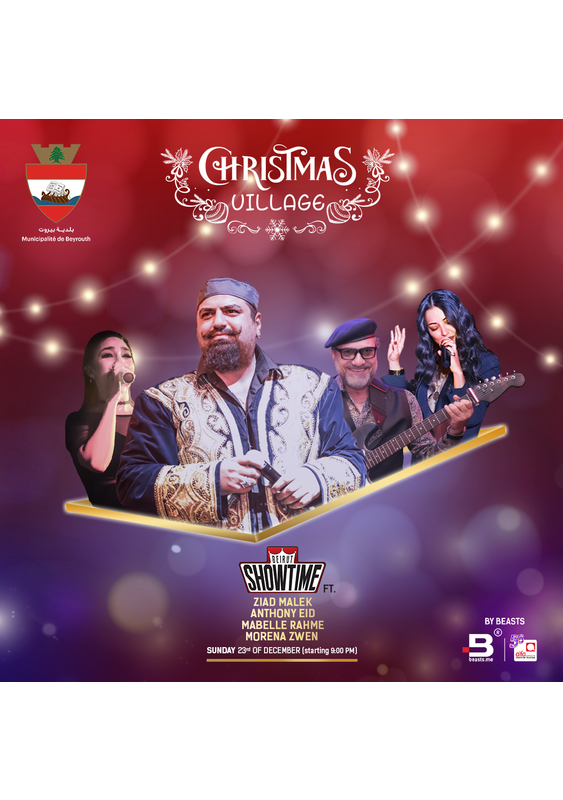 Showtime Beirut performing at Beirut Christmas Village 2018 organized by BEASTS