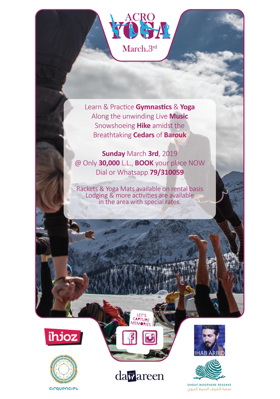 Acroyoga, Snowshoeing & Live Music In Barouk