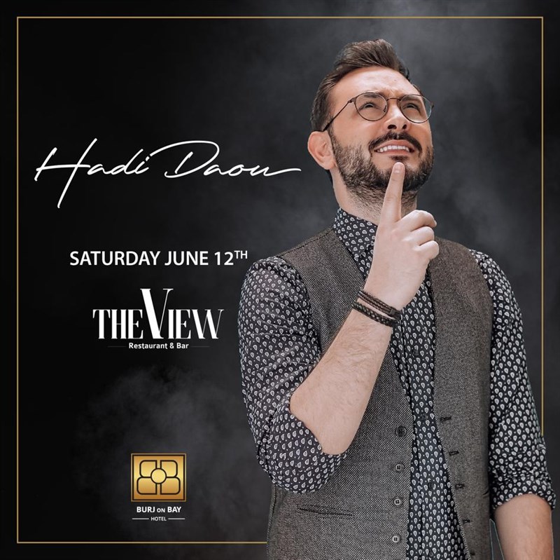 Hadi Daou at The View Burj on Bay