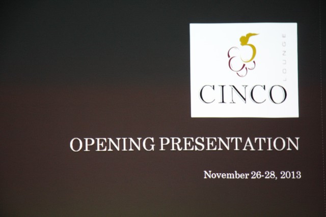 Opening of Cinco Lounge