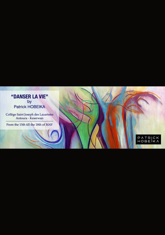 DANSER LA VIE by Patrick HOBEIKA