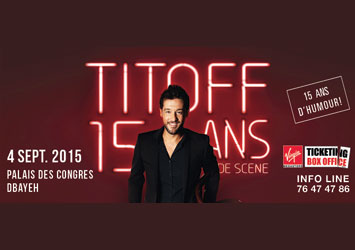 TITOFF '15 Ans De Scene'