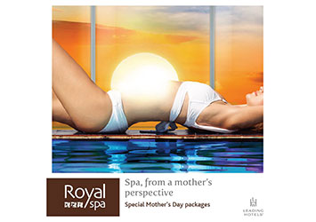 Mother's day Spa packages at Le Royal