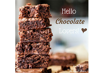 Hello Chocolate Lovers! 