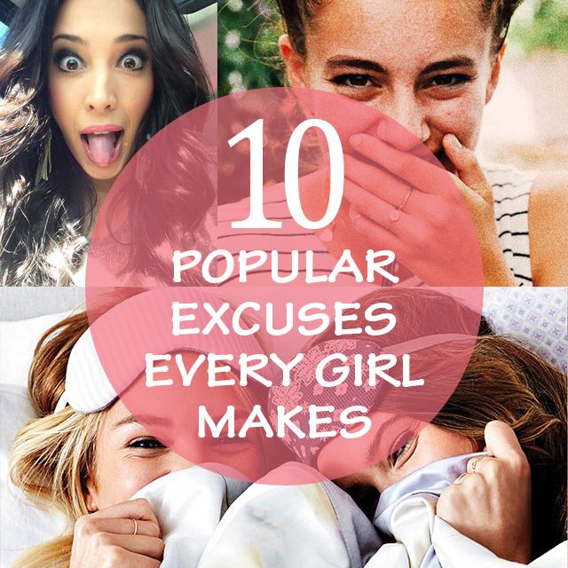 10 Guilt Free Excuses Every Woman Makes