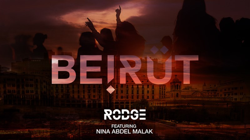 The irrepressible RODGE launches his new single 'BEIRUT' celebrating the good life in Lebanon.