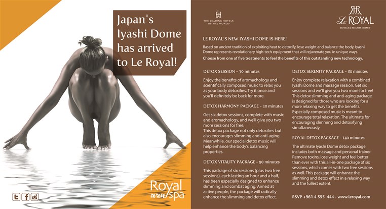 Japan's Iyashi Dome has arrived to Le Royal!