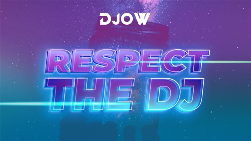 After series of successes... DJOW launches 'Respect the DJ'