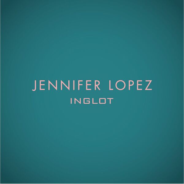 Inglot Cosmetics Announces Collaboration with Jennifer Lopez