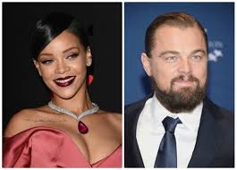 Are Rihanna and Leo Dicaprio dating