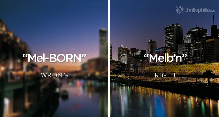 You ve Been Saying These Country And City Names Wrong Your Whole Life 