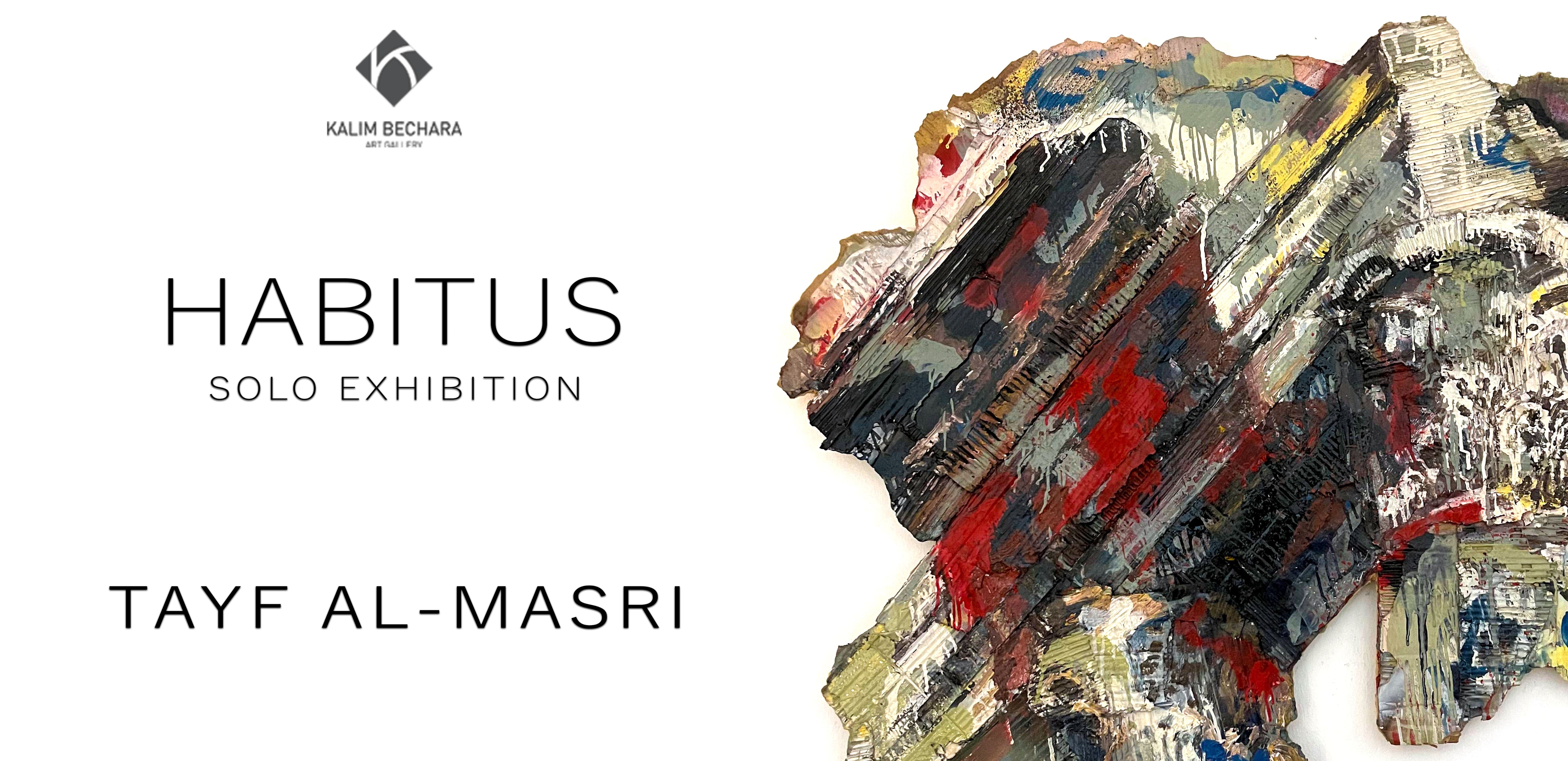 Beiruting | Events | HABITUS, a solo exhibition by Tayf Al-Masri at ...
