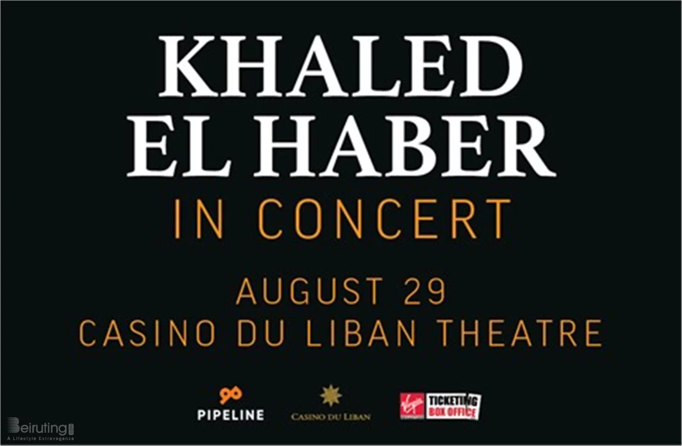 Khaled el Haber at Casino du Liban