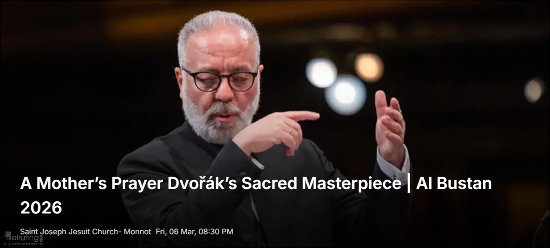 A Mother’s Prayer Dvořák’s Sacred Masterpiece | Al Bustan 2026
