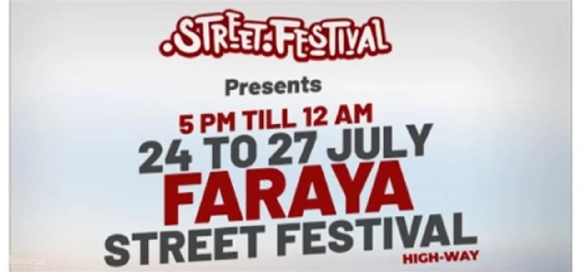 Faraya Street Festival