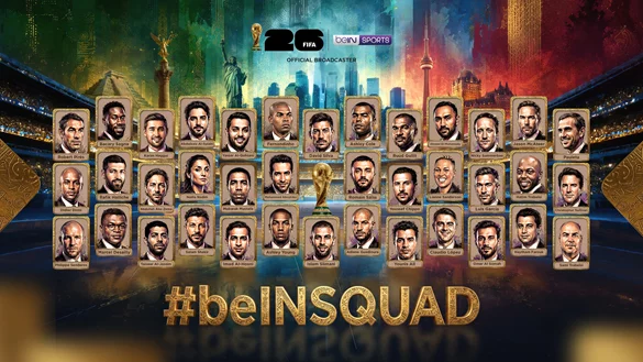 beIN SPORTS Assembles the Biggest Broadcast Team for the Biggest FIFA World Cup™ Ever