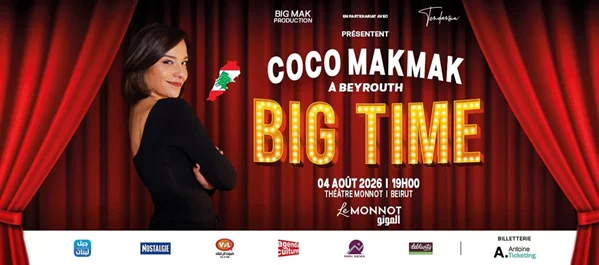 Big Time - Coco Makmak a Beyrouth