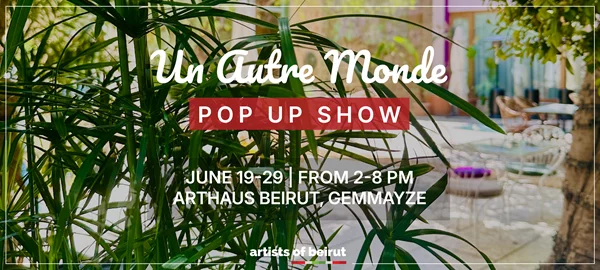 Un Autre Monde, Pop Up Show