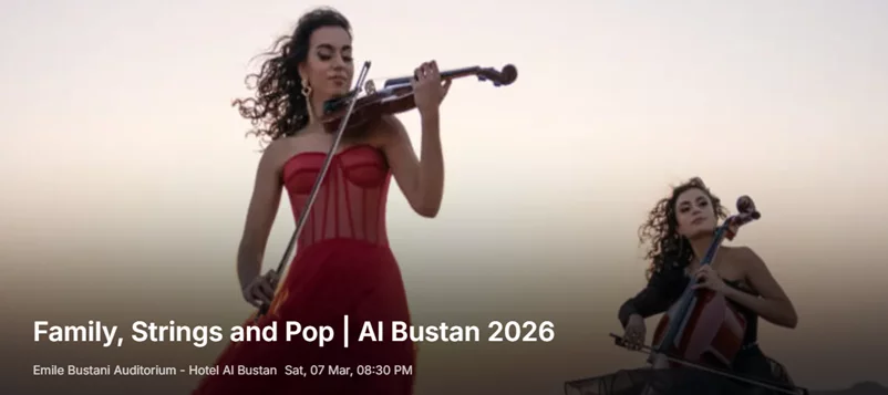 Family, Strings and Pop | Al Bustan 2026