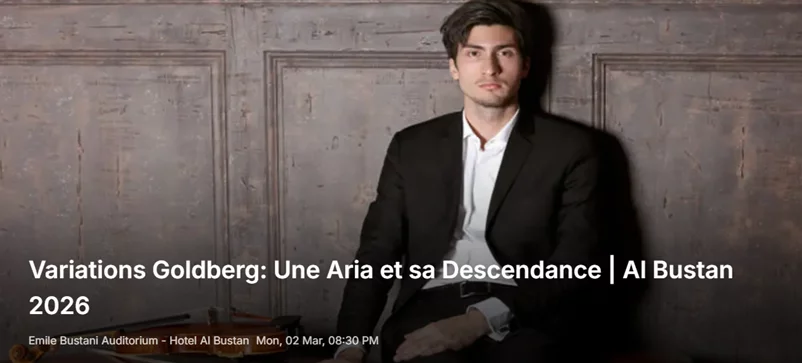 Variations Goldberg: Une Aria et sa Descendance | Al Bustan 2026