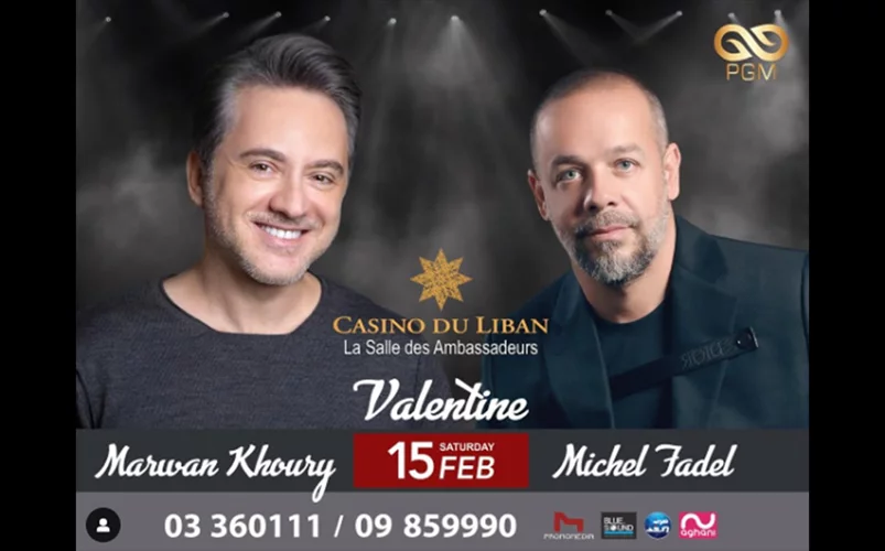 Marwan Khoury & Michel Fadel at Casino du Liban